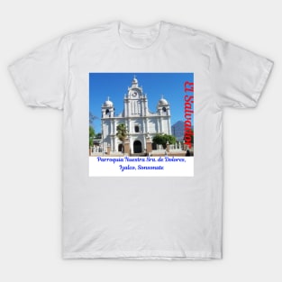 Parroquia de Dolores, Izalco T-Shirt